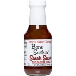 Bone Suckin' Steak Sauce Chophouse Style