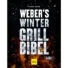 Weber Weber's Wintergrillbibel, Buch -Grill Förderung Weber Weber s Wintergrillbibel Buch@@1875609